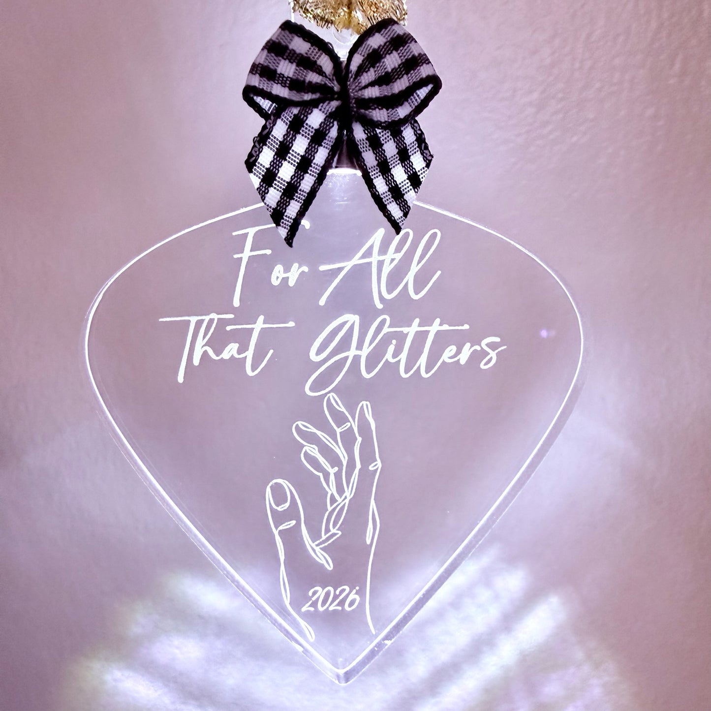 For All That Glitters Ornament