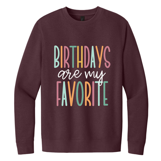 Birthdays Sweatshirt
