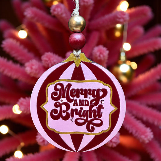 Merry and Bright Ornament